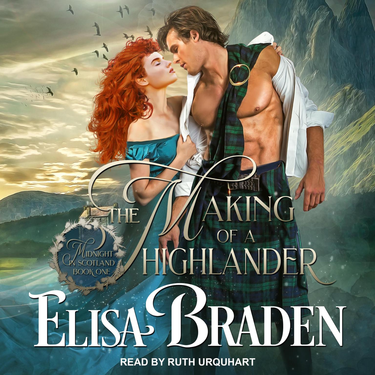 The Making of a Highlander Audiobook, by Elisa Braden