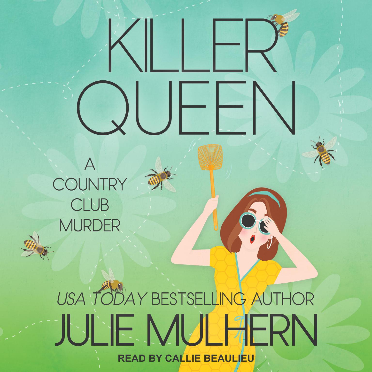 Killer Queen Audiobook, by Julie Mulhern