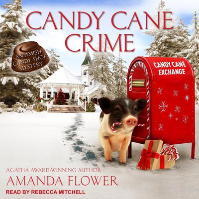 Candy Cane Crime Audiobook, by Amanda Flower