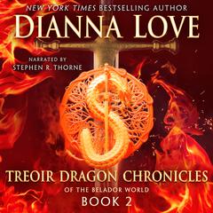Treoir Dragon Chronicles of the Belador World: Book 2 Audiobook, by Dianna Love