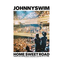 Home Sweet Road: Finding Love, Making Music & Building a Life One City at a Time Audiobook, by Johnnyswim 