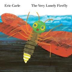 The Very Lonely Firefly Audiobook, by Eric Carle