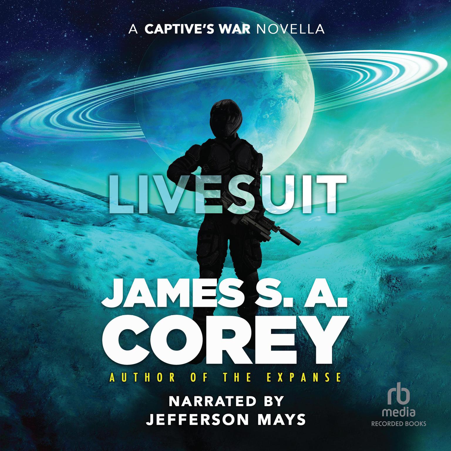 Livesuit Audiobook, by James S. A. Corey