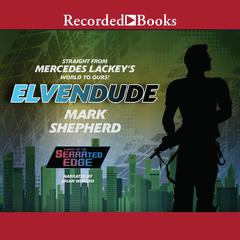 Elvendude Audiobook, by Mark Shepherd