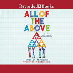 All of the Above Audiobook, by Shelley Pearsall