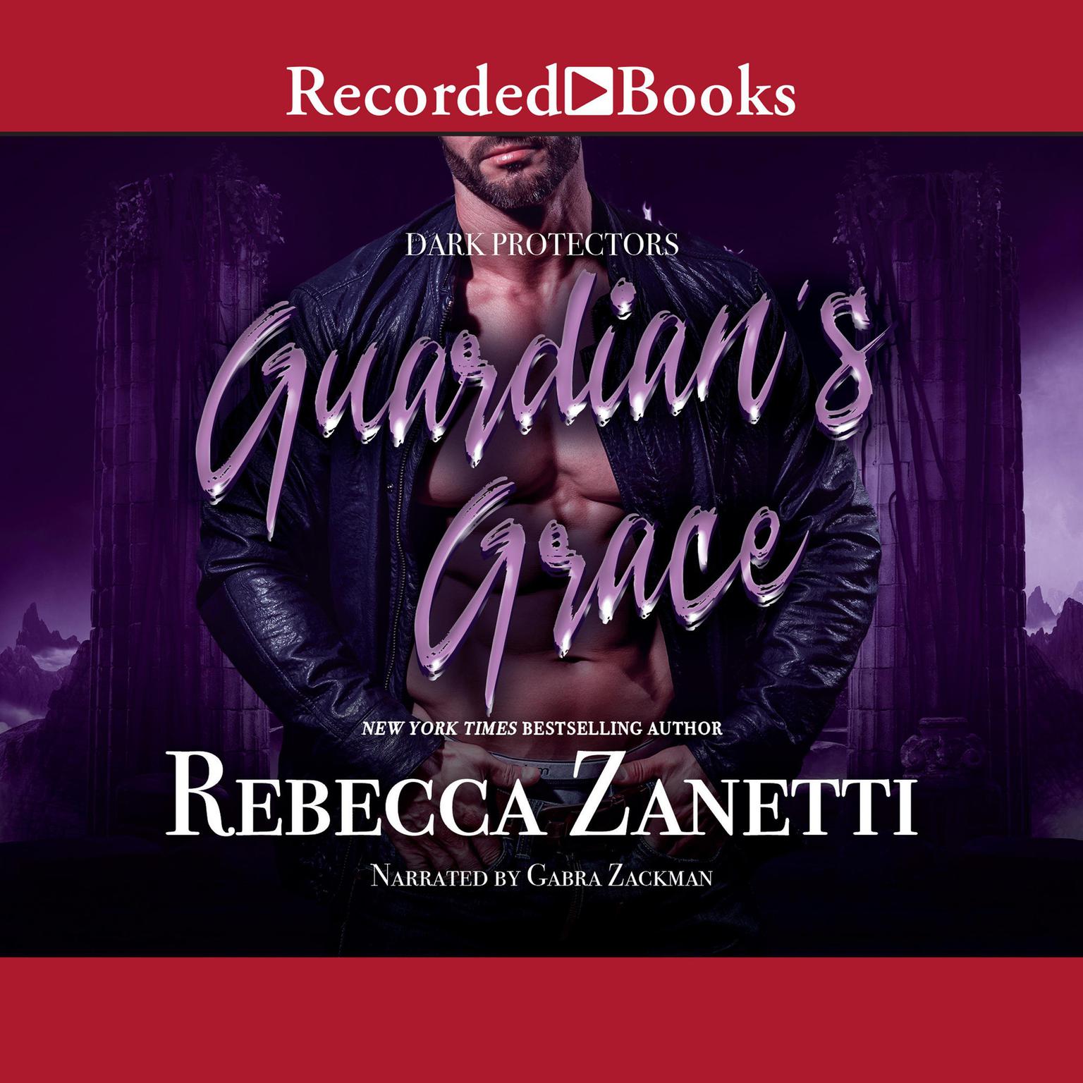 Guardians Grace Audiobook, by Rebecca Zanetti
