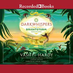 Darkwhispers Audiobook, by Vashti Hardy