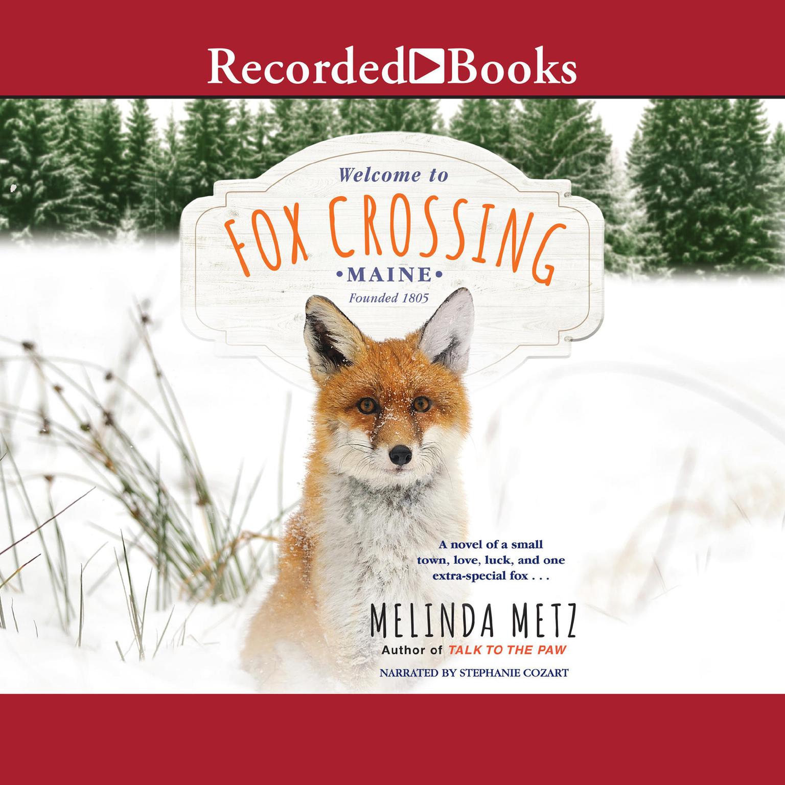 Fox Crossing Audiobook, by Melinda Metz