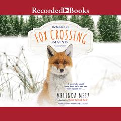 Fox Crossing Audiobook, by Melinda Metz