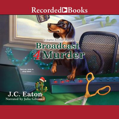 Broadcast 4 Murder Audiobook, by J.C. Eaton