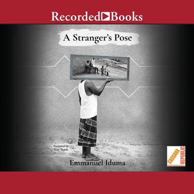A Strangers Pose Audiobook, by Abraham Oghobase
