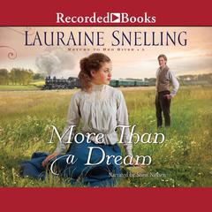 More than a Dream Audiobook, by Lauraine Snelling