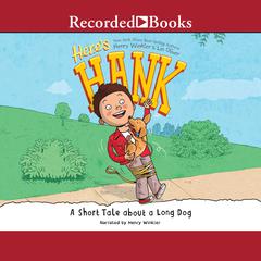 A Short Tale About a Long Dog Audiobook, by Henry Winkler, Lin Oliver