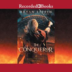 The Conqueror Audiobook, by Bryan Litfin