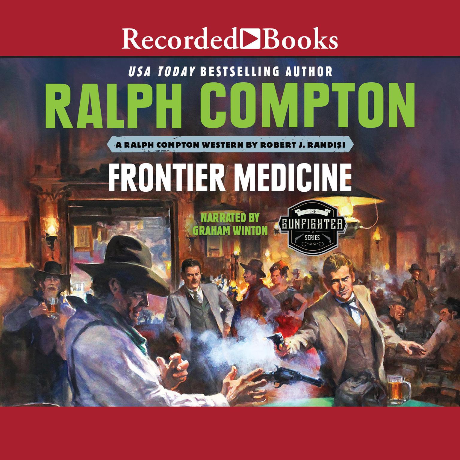 Ralph Compton Frontier Medicine Audiobook, by Robert J. Randisi