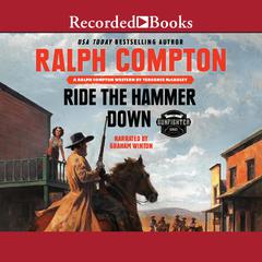 Ralph Compton Ride the Hammer Down Audiobook, by Terrence McCauley
