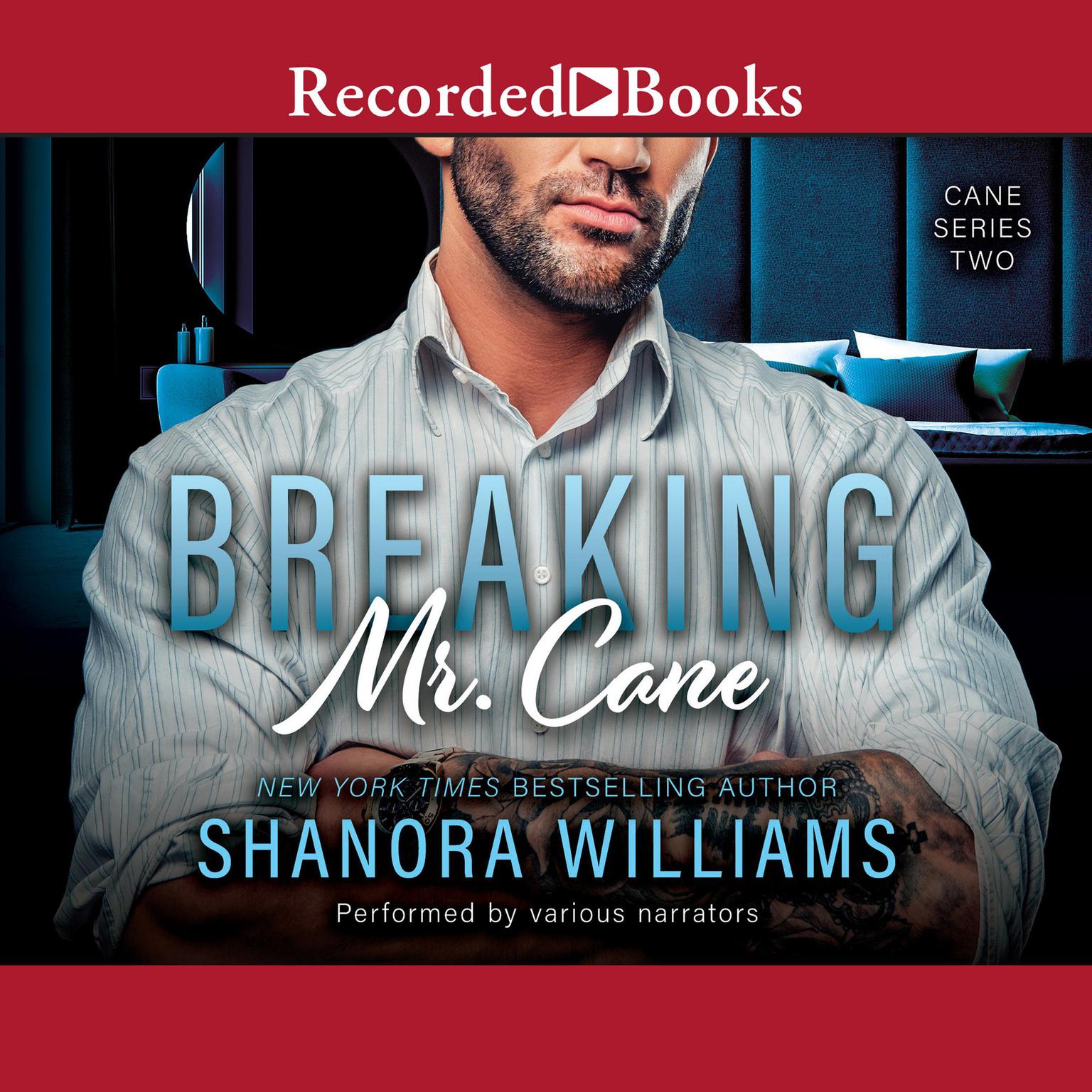 Breaking Mr. Cane Audiobook, by Shanora Williams