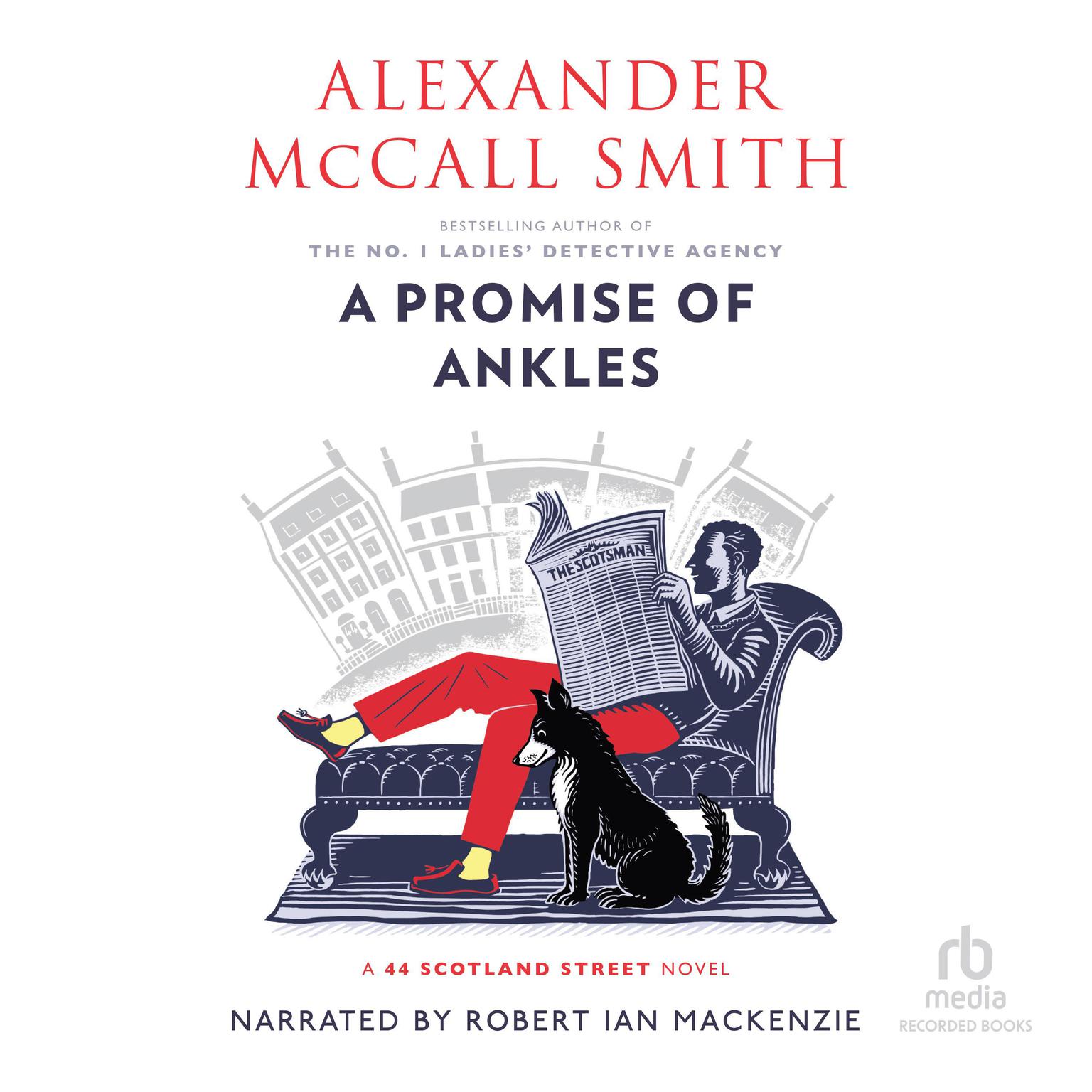 A Promise of Ankles Audiobook, by Alexander McCall Smith