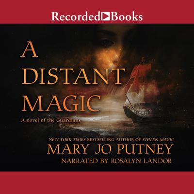 A Distant Magic Audiobook, by Mary Jo Putney