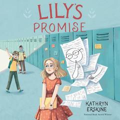 Lily's Promise Audiobook, by Kathryn Erskine