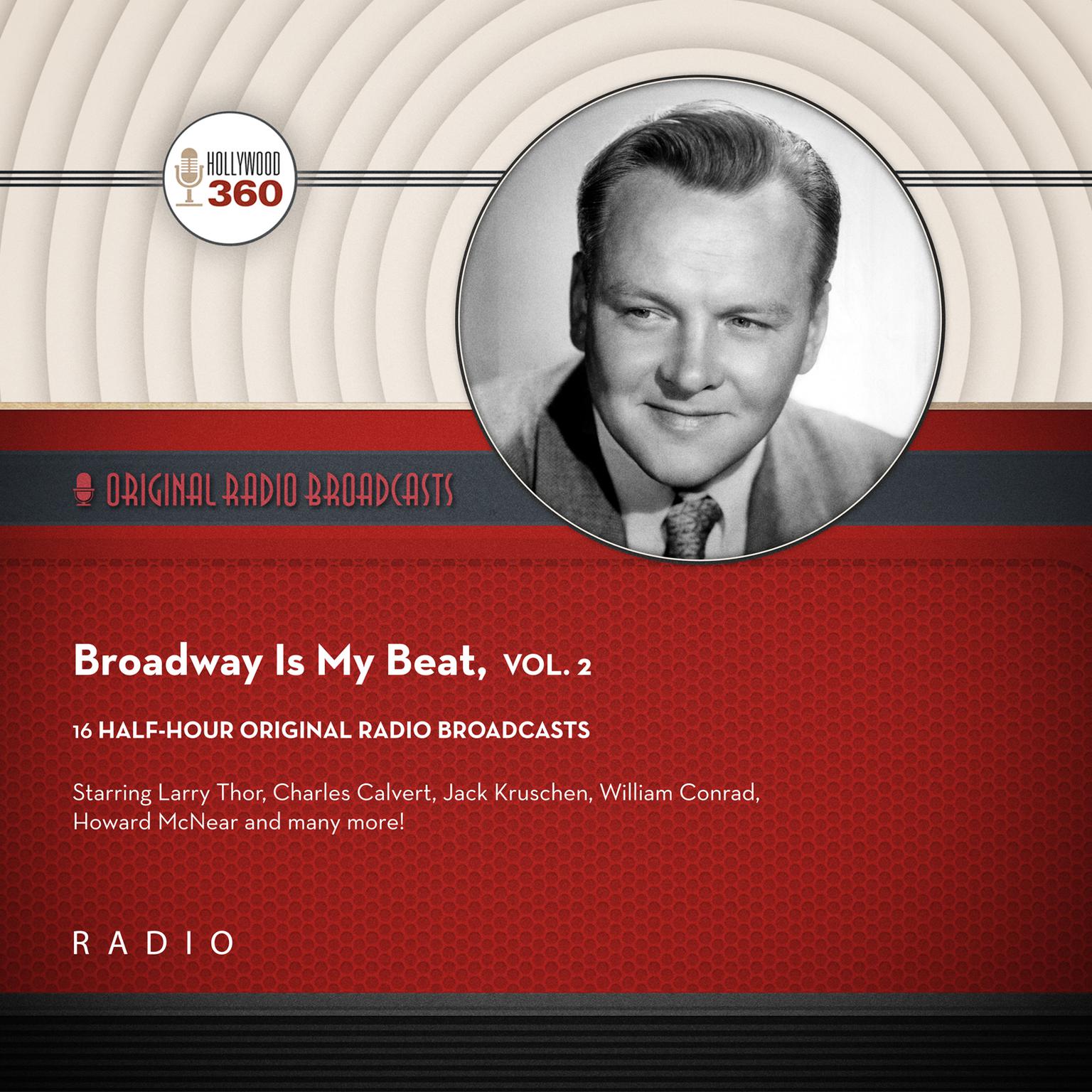 Broadway Is My Beat, Vol. 2 Audiobook, by Black Eye Entertainment