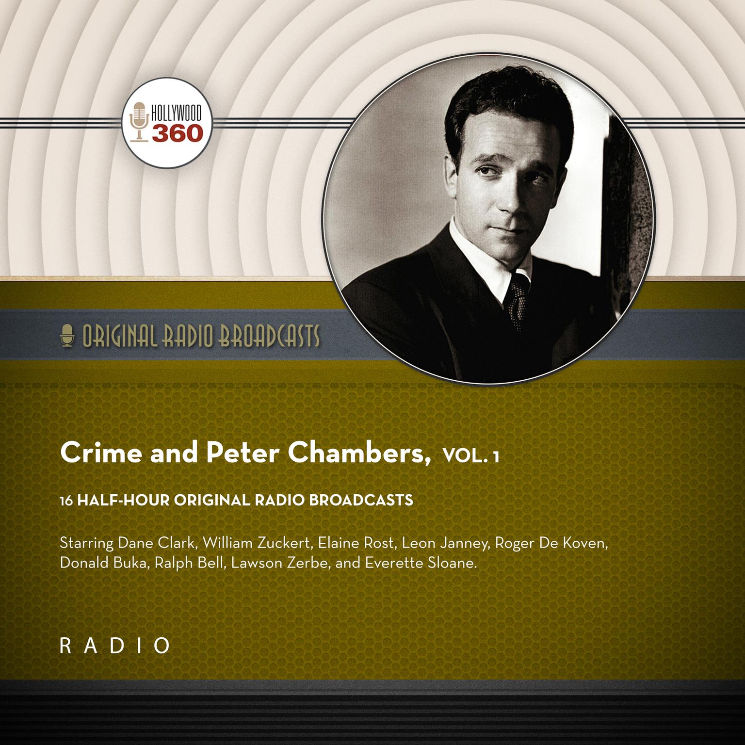Crime and Peter Chambers, Vol. 1 Audiobook, by Black Eye Entertainment