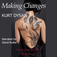 Making Changes Audiobook, by Kurt Dysan