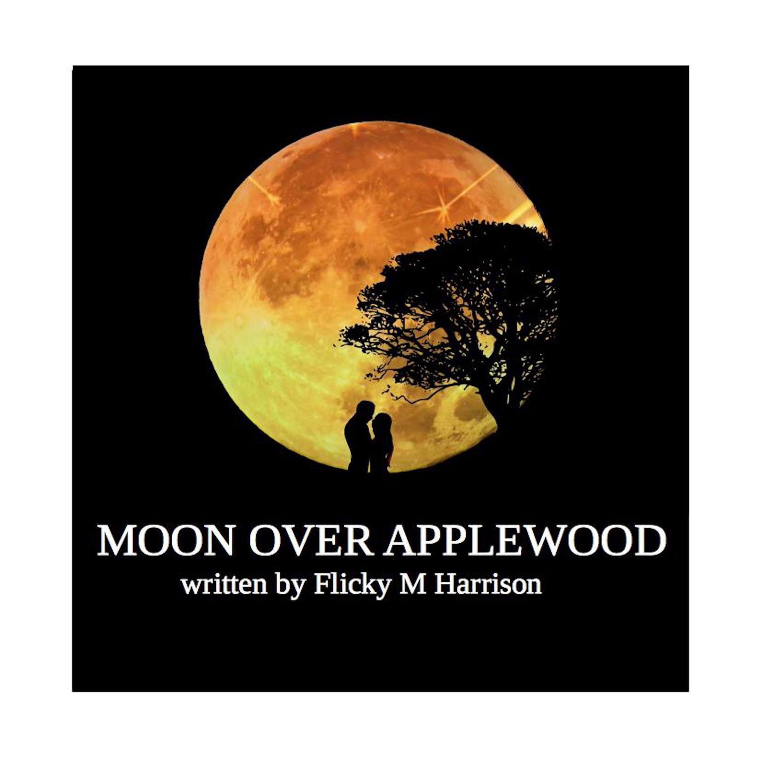 Moon Over Applewood Audiobook, by Flicky Harrison