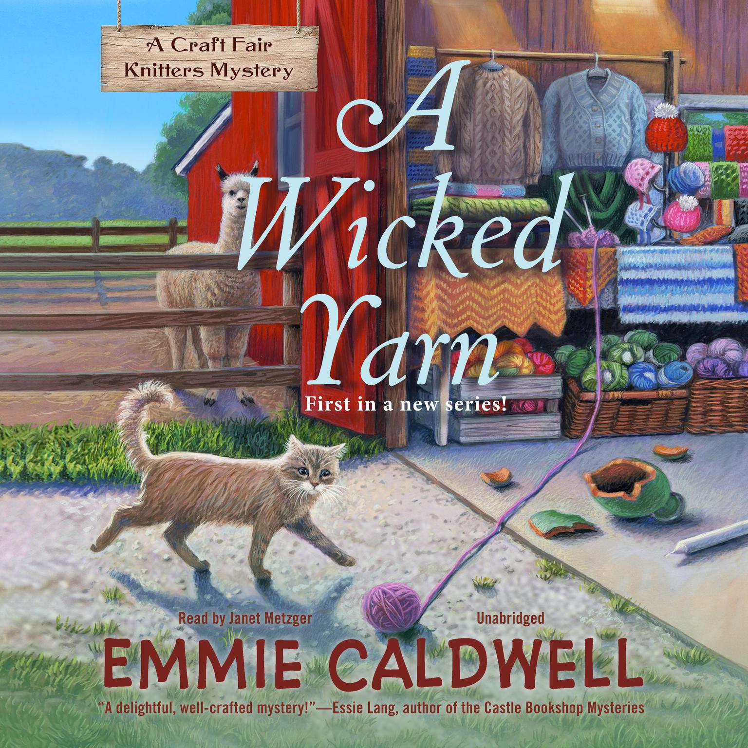 A Wicked Yarn: A Craft Fair Knitters Mystery Audiobook, by Emmie Caldwell