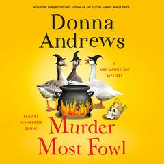 Murder Most Fowl: A Meg Langslow Mystery Audiobook, by 