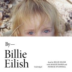 Billie Eilish: In Her Own Words Audiobook, by Billie Eilish