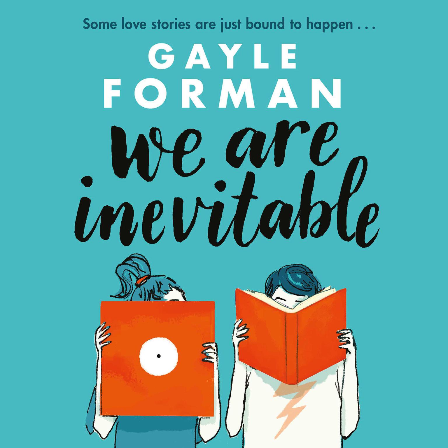 We Are Inevitable Audiobook, by Gayle Forman