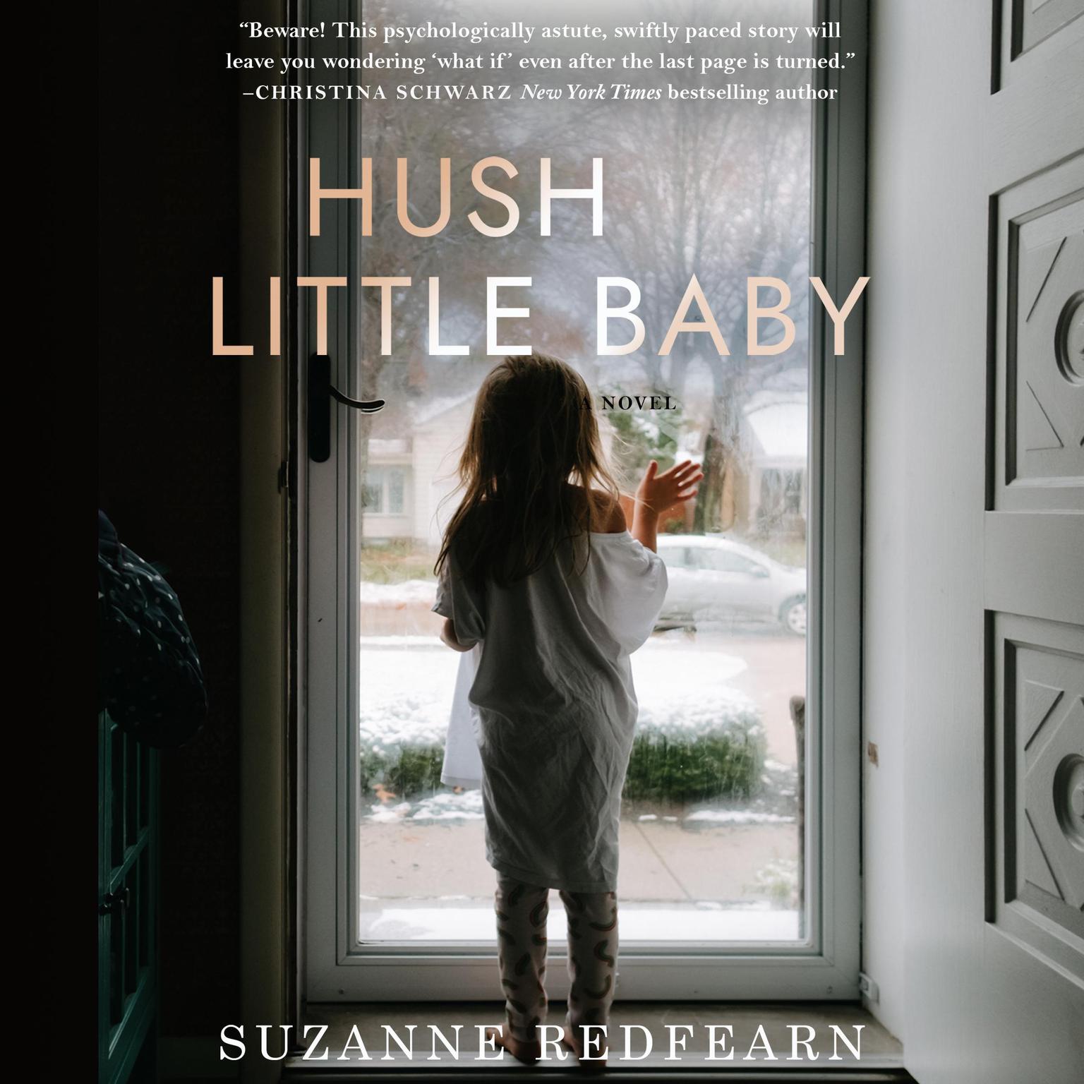 Hush Little Baby Audiobook, by Suzanne Redfearn