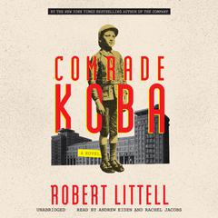 Comrade Koba: A Novel Audiobook, by 