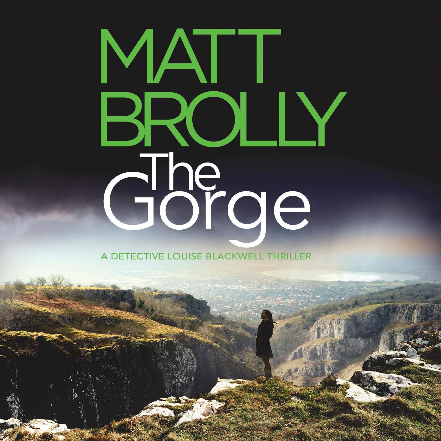 The Gorge Audiobook, by Matt Brolly
