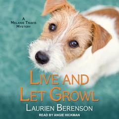 Live and Let Growl Audiobook, by Laurien Berenson
