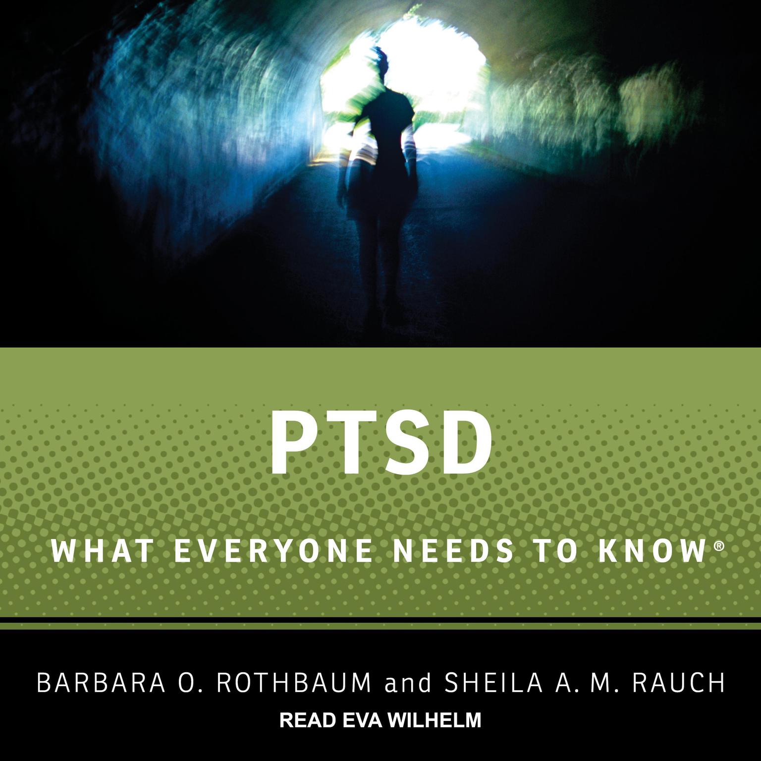 PTSD: What Everyone Needs to Know Audiobook, by Barbara O. Rothbaum