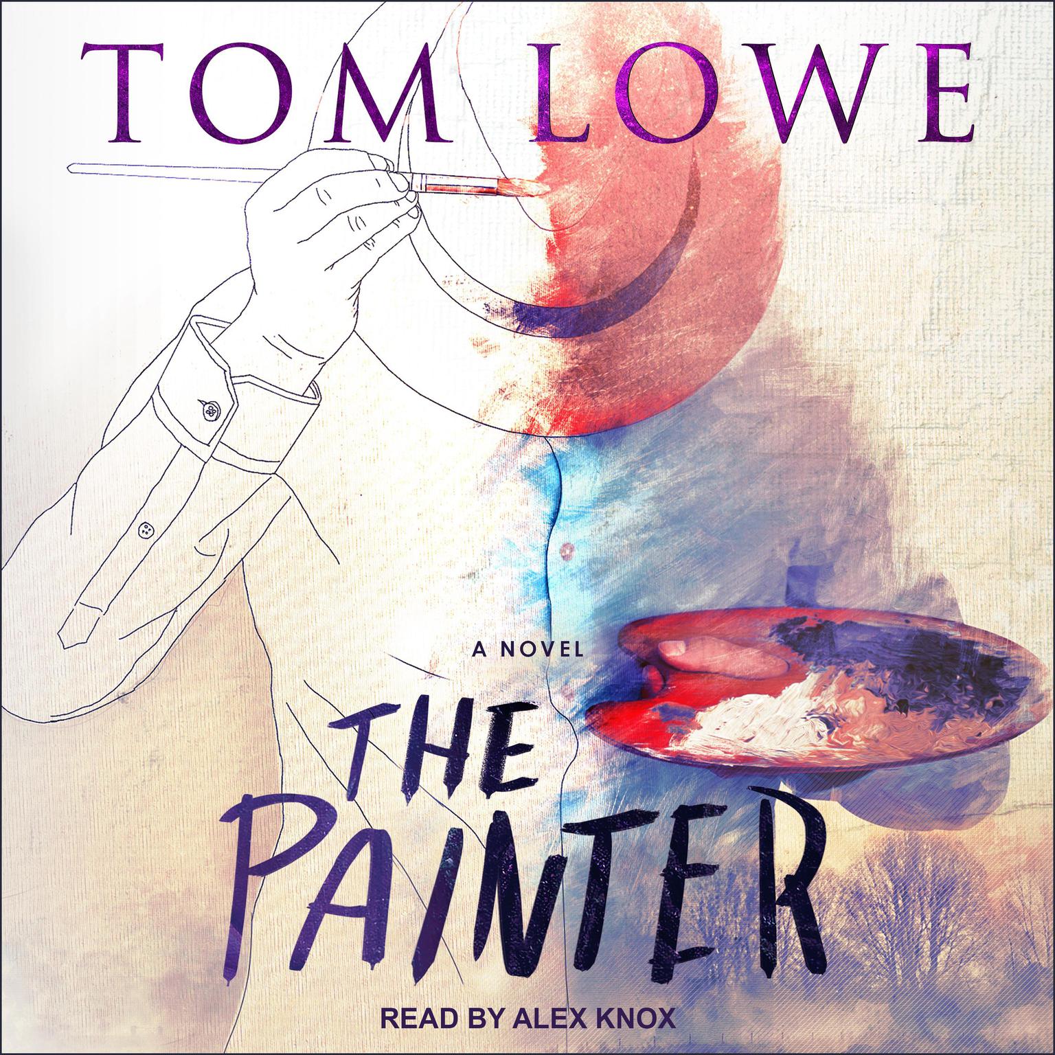 The Painter Audiobook, by Tom Lowe