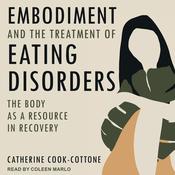 Embodiment and the Treatment of Eating Disorders