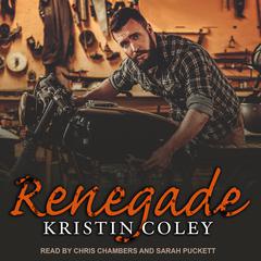 Renegade Audiobook, by Kristin Coley
