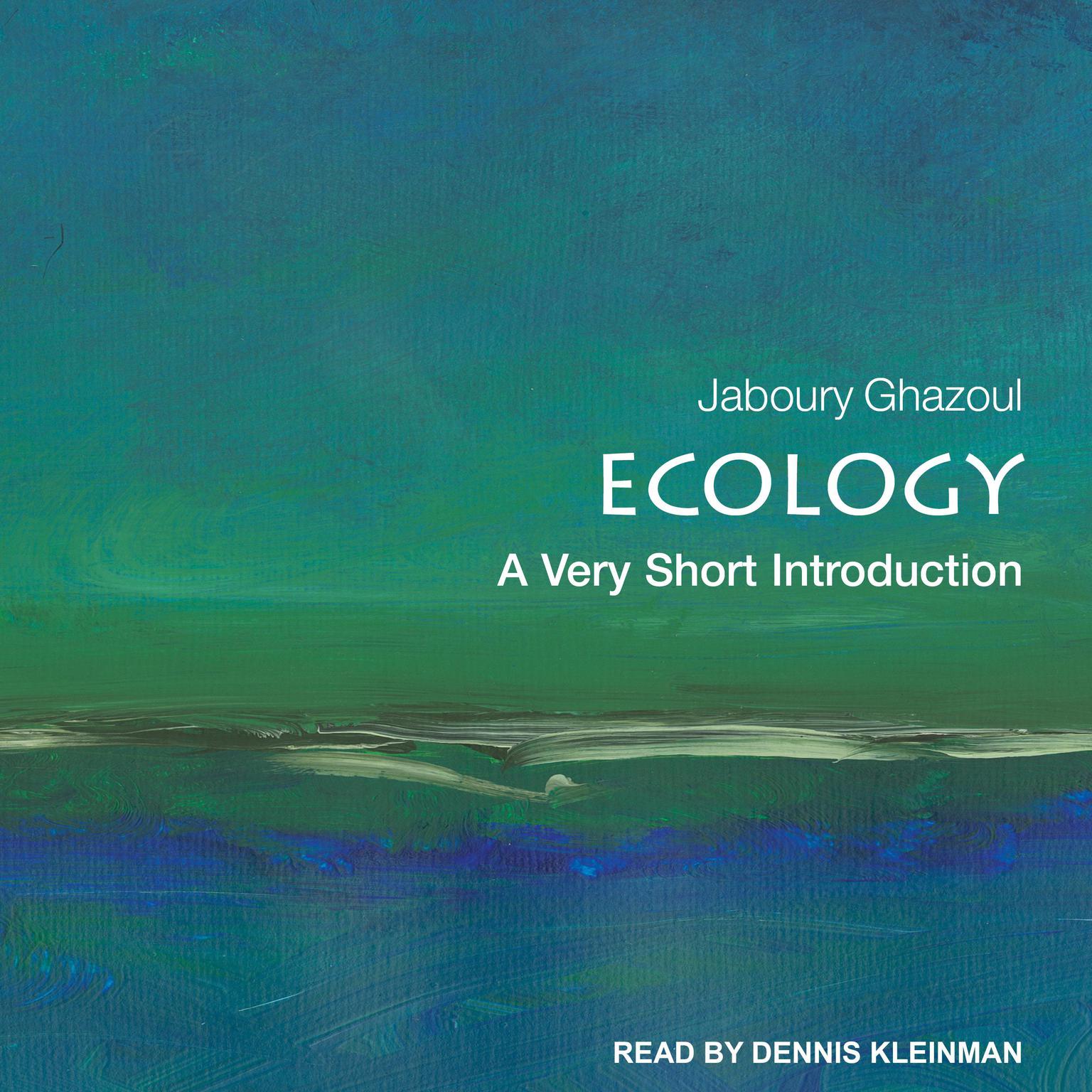 Ecology: A Very Short Introduction Audiobook, by Jaboury Ghazoul