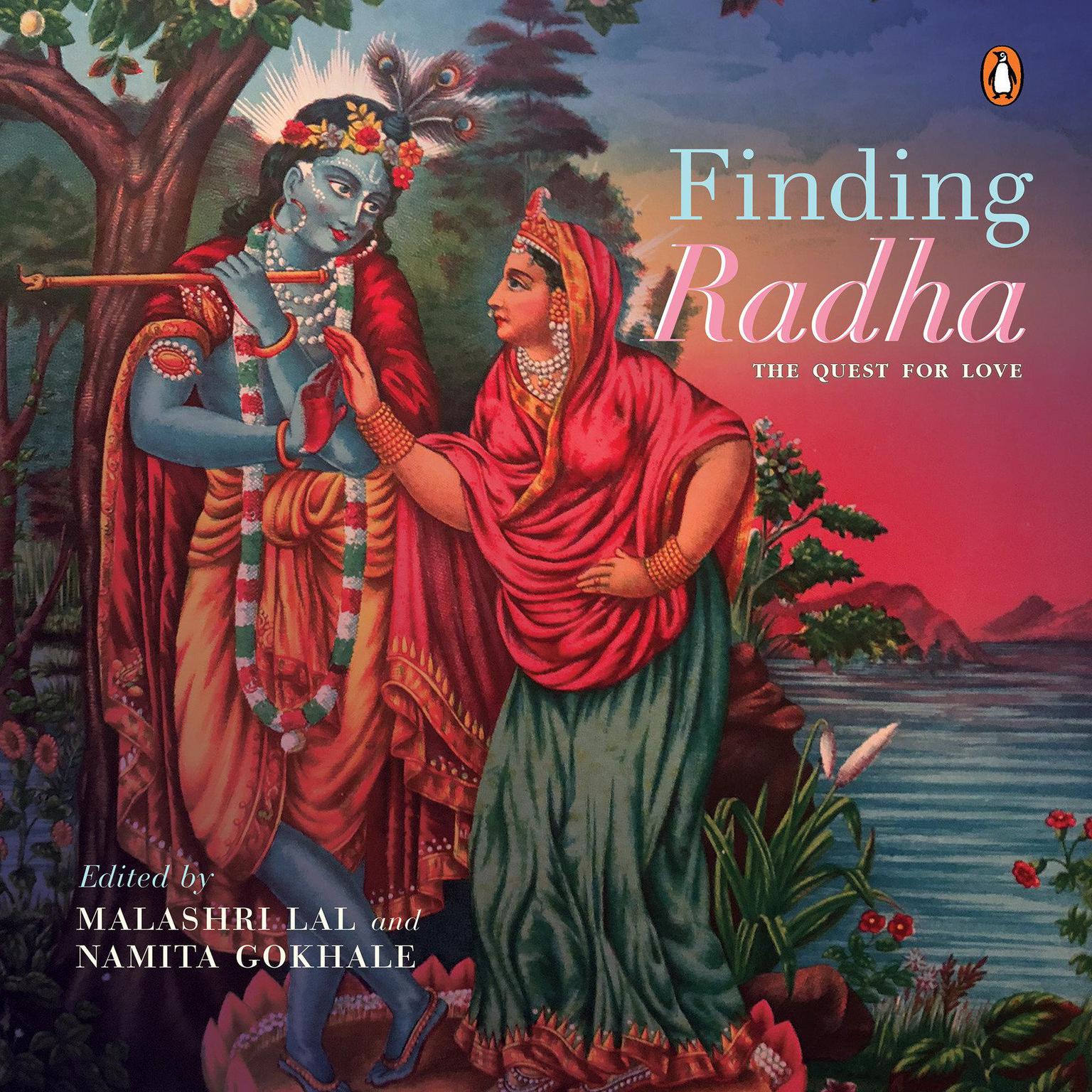 Finding Radha: The Quest for Love Audiobook, by Namita Gokhale