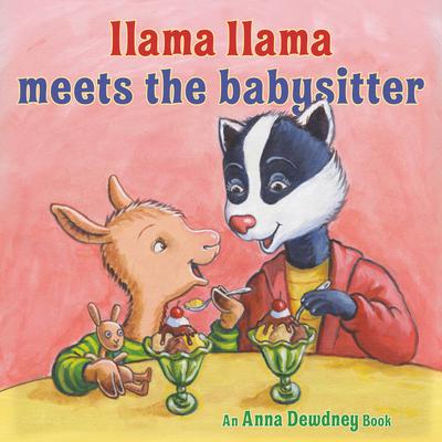 Llama Llama Meets the Babysitter Audiobook, by Anna Dewdney
