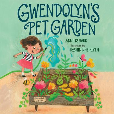 Gwendolyns Pet Garden Audiobook, by Anne Renaud
