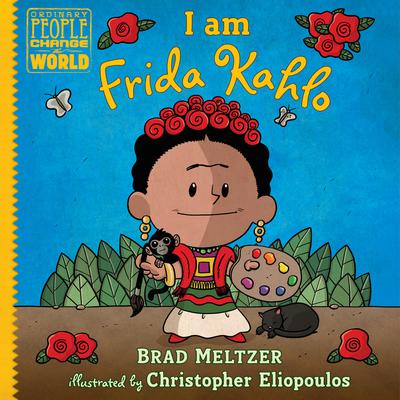 I Am Frida Kahlo Audiobook, by Brad Meltzer