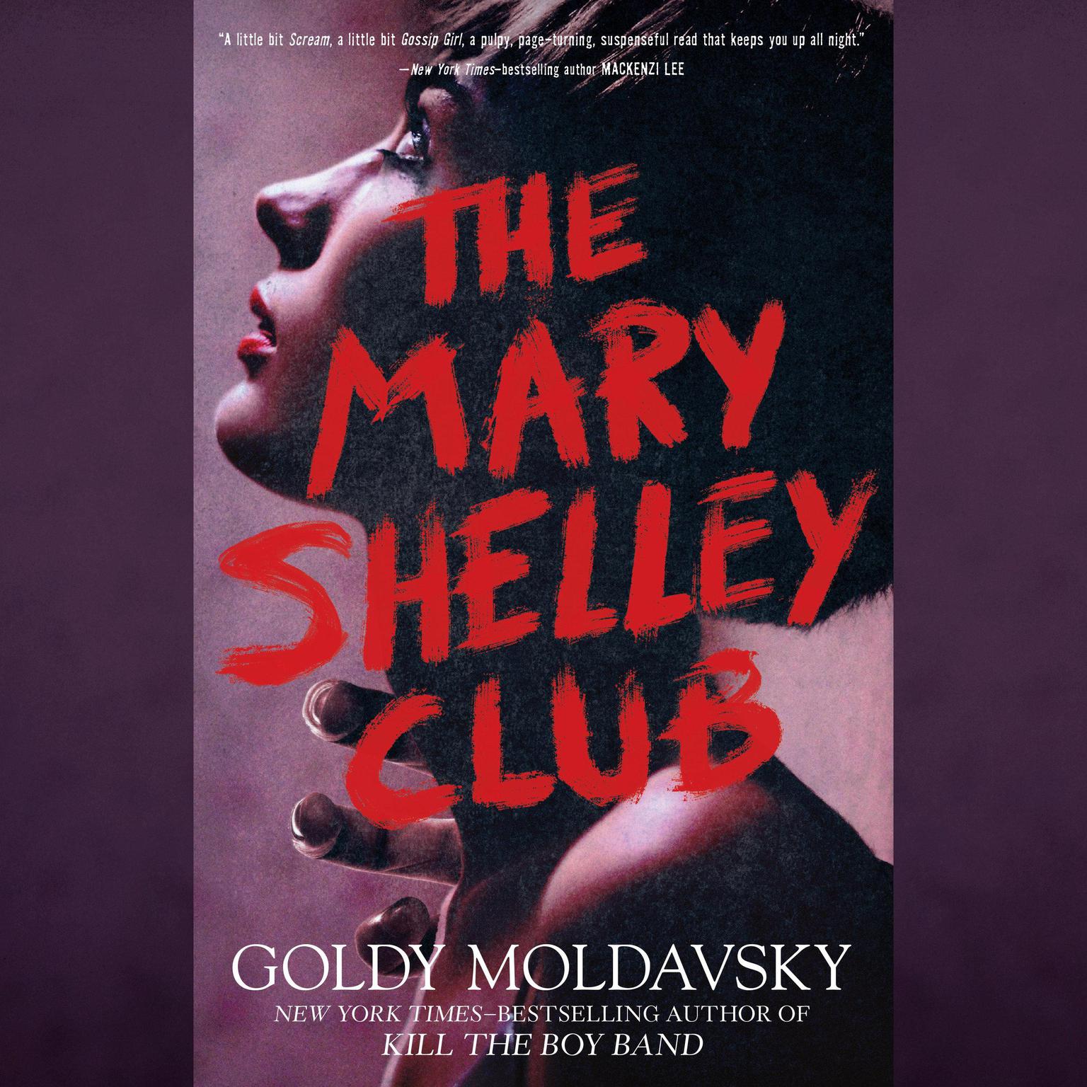 The Mary Shelley Club Audiobook, by Goldy Moldavsky