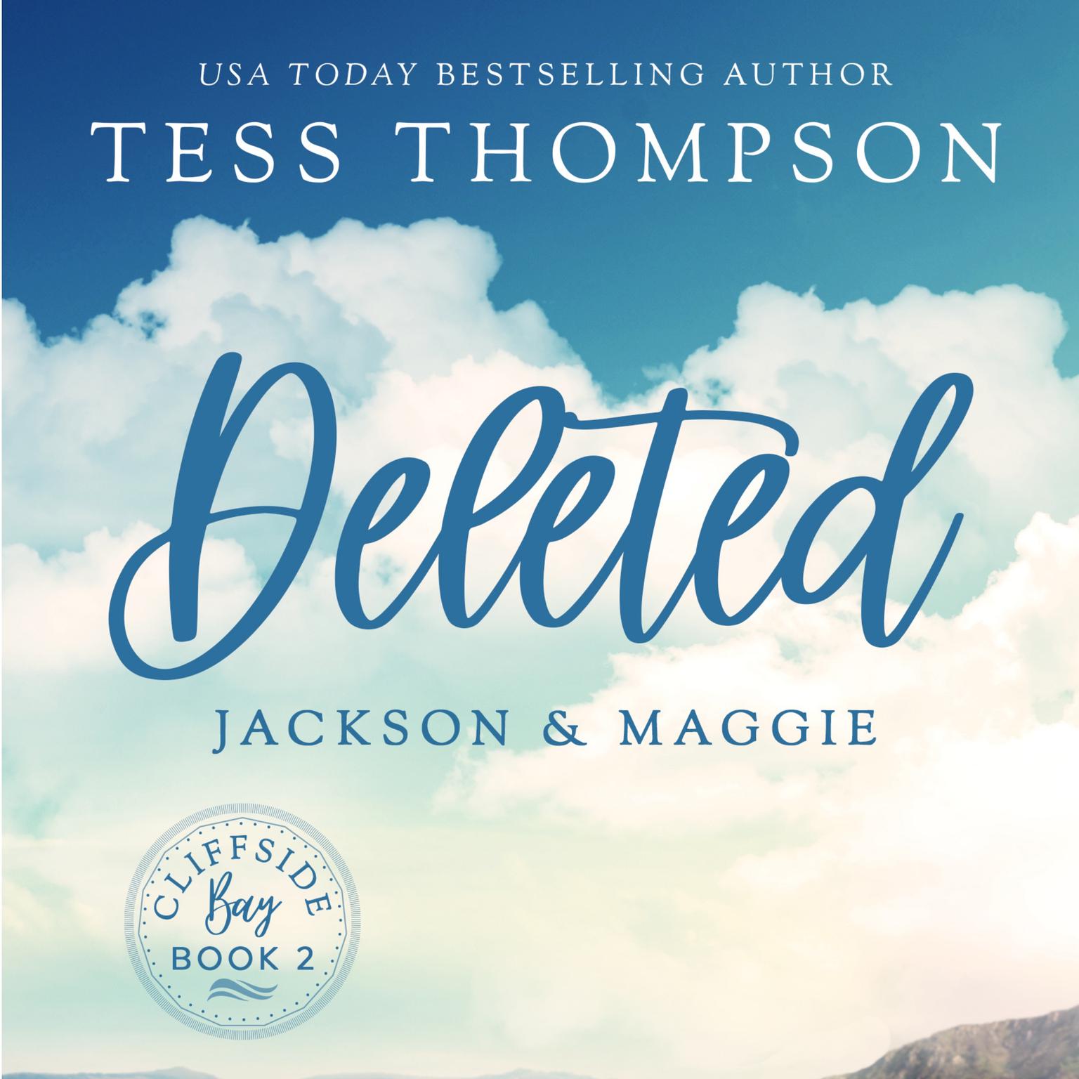 Deleted: Jackson and Maggie Audiobook, by Tess Thompson