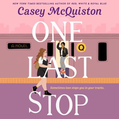 One Last Stop Audiobook, by Casey McQuiston