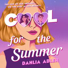 Cool for the Summer Audiobook, by 