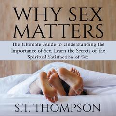 Why Sex Matters Audiobook, by S.T. Thompson